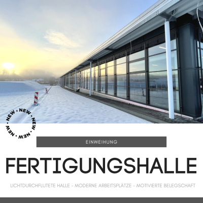 Neue Fertigungshalle